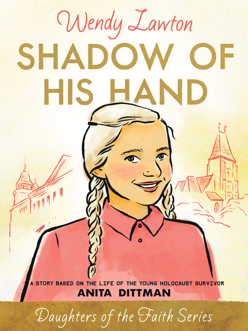 Title details for Shadow of His Hand by Wendy Lawton - Wait list